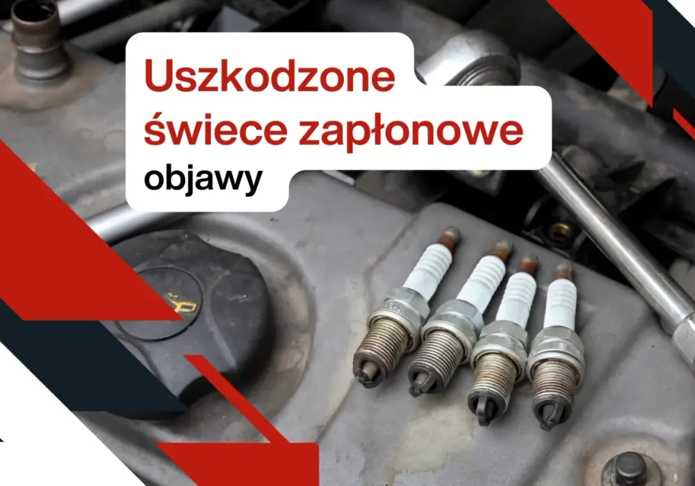 Zużyte świece zapłonowe - objawy, diagnostyka i wymiana