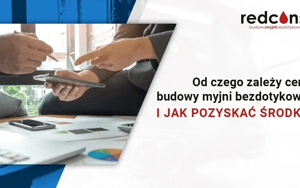 Ile kosztuje wybudowanie myjni samochodowej? Sprawdź ukryte wydatki