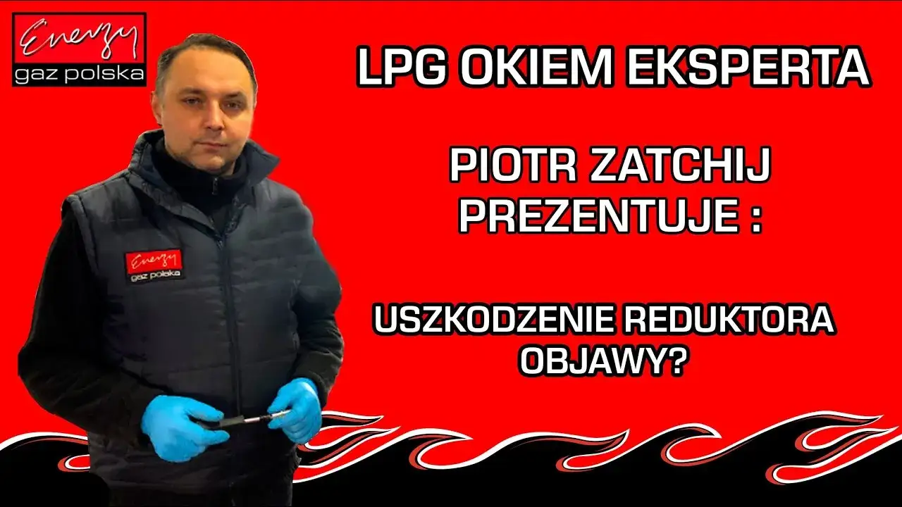 Zdjęcie Objawy uszkodzonego reduktora gazu LPG, które mogą zrujnować Twój samochód