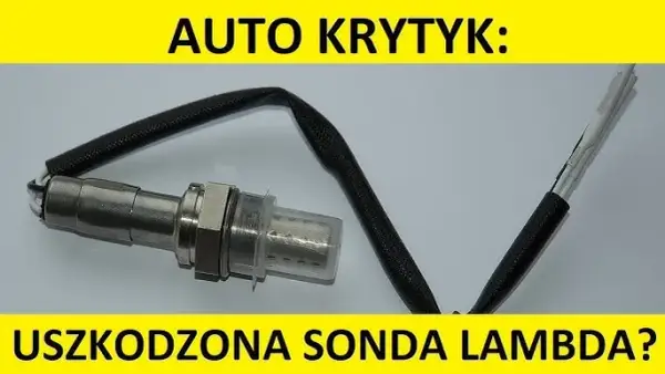 Uszkodzona sonda lambda - objawy LPG, które mogą kosztować cię więcej